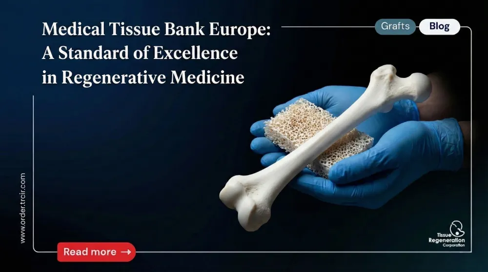 Medical tissue bank Europe